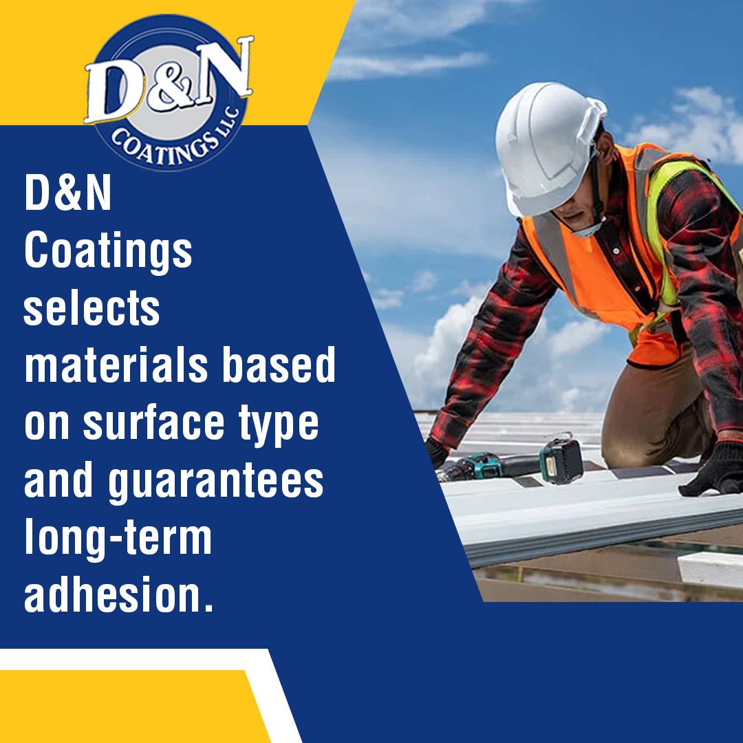D&N Coatings - Material Selection and Adhesion.jpg