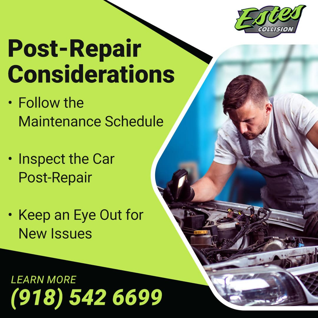 Post-repair considerations