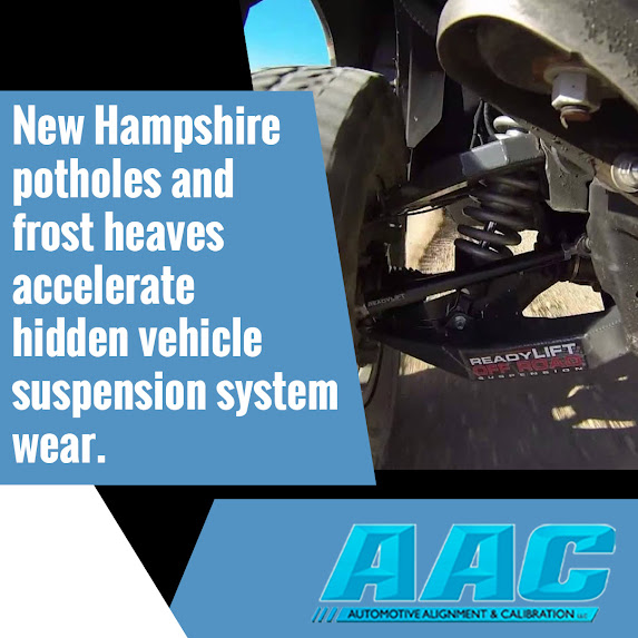 Graphic from AAC showing how New Hampshire potholes and frost heaves accelerate vehicle suspension system wear.