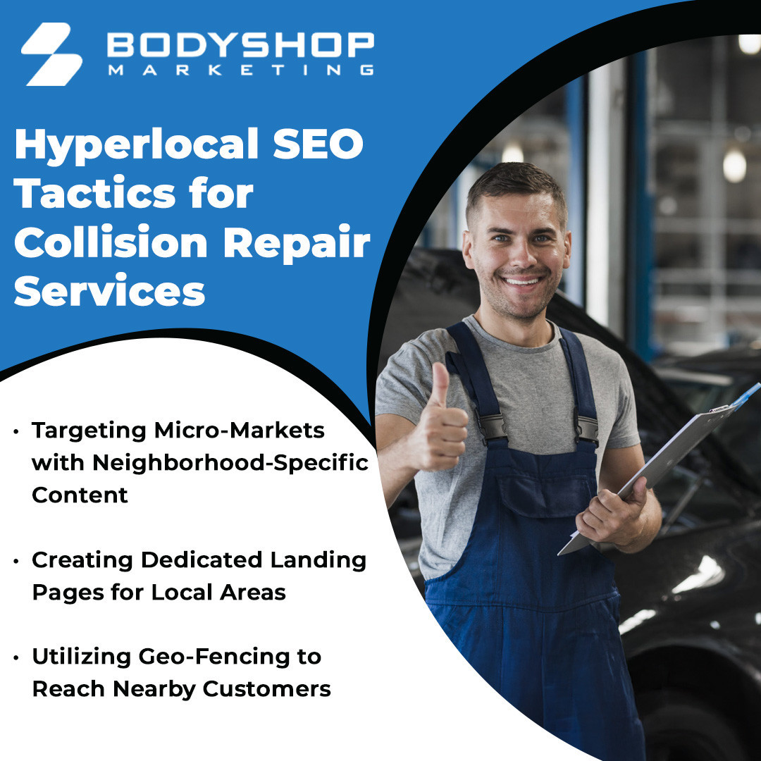 Boost Your Collision Center Marketing with Targeted Local SEO Strategies
