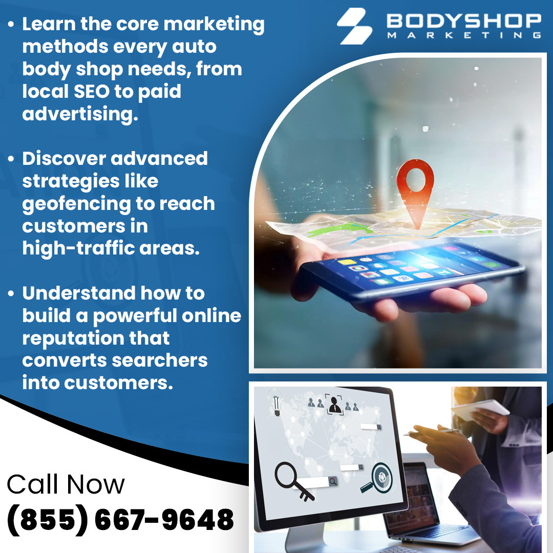 A Modern Approach to Marketing for Collision Shop Owners