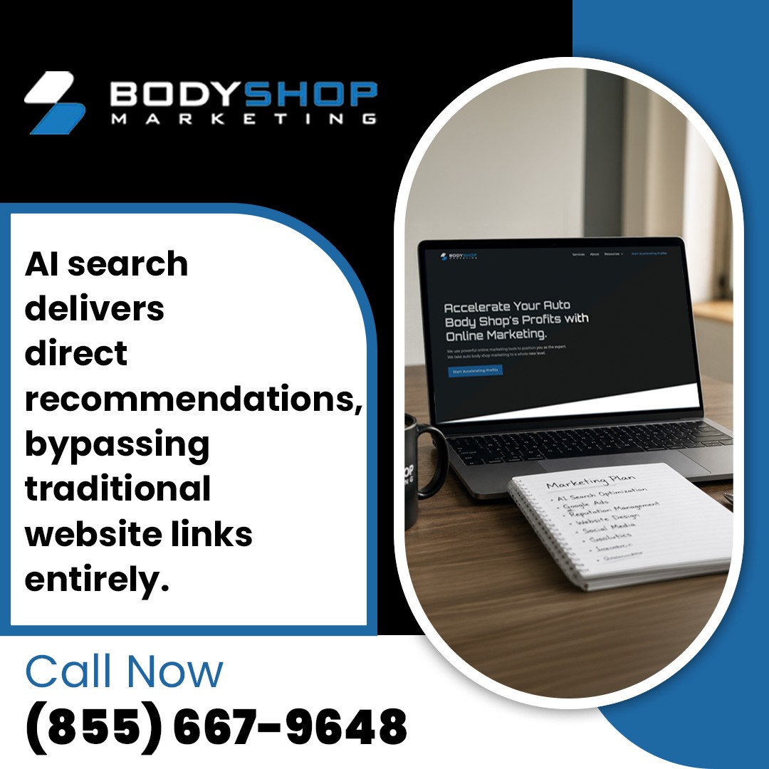 BodyShop Marketing Details How AI Search Impacts Auto Body Shop Marketing