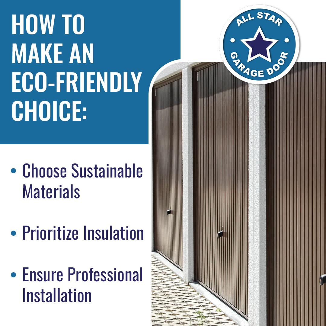 AllStar Garage Door Services, Inc Highlights Sustainable Door Upgrades