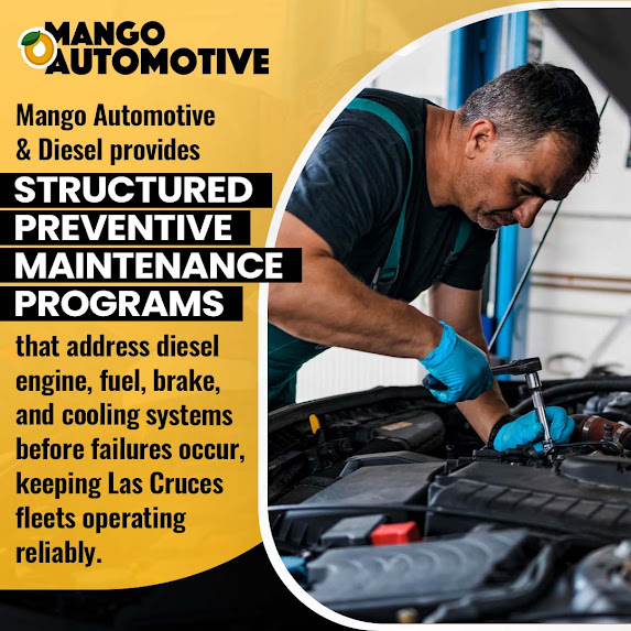 Mango Automotive & Diesel Outlines Fleet Maintenance Solutions in Las Cruces
