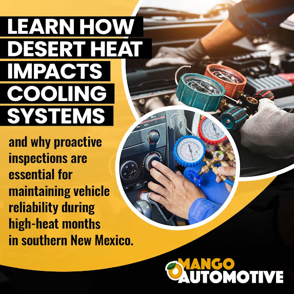 Desert heat- Mango Automotive & Diesel (Las Cruces)
