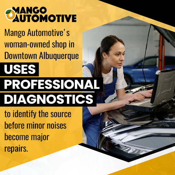 Mango Automotive Breaks Down Warning Noises in Albuquerque Vehicles