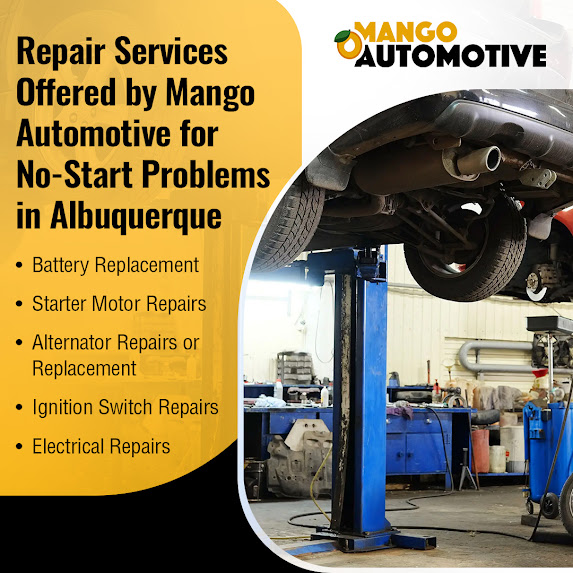Albuquerque Drivers: Mango Automotive Explains True Causes of No-Start Issues