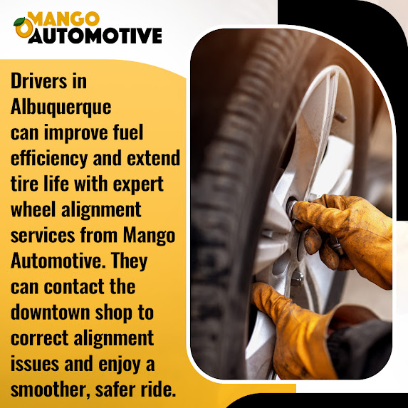 Mango Automotive's Alignment Services Help Boost Fuel Economy and Tire Life