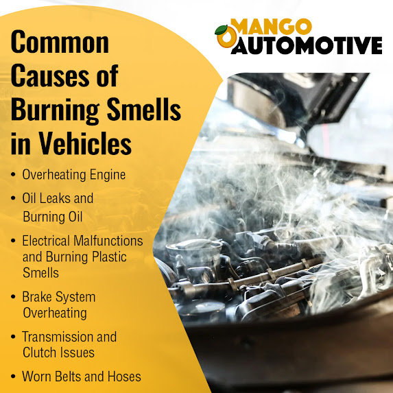 Experiencing a Burning Smell While Driving? Mango Automotive Can Help