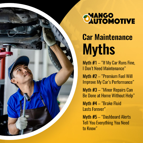 What Most Drivers Get Wrong About Car Care'Mango Automotive Explains